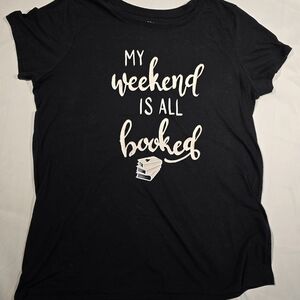 Black Graphic Tee - My Weekend Is All Booked